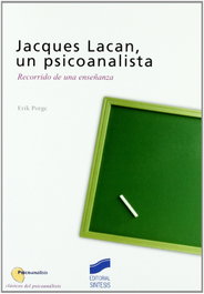 JAQUES LACAN, UN PSICOANALISTA - VV.AA. - SINTESIS EDITORIAL