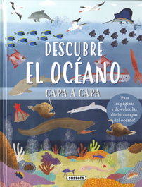 SUSAETA EDICIONES Descubre el océano, Julia Adams - SUSAETA EDICIONES