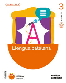 SANTILLANA, (BAL).(26).LLENGUA 3R.PRIM.(CONSTRUNT NOUS MONS) *BALEARS* - SANTILLANA
