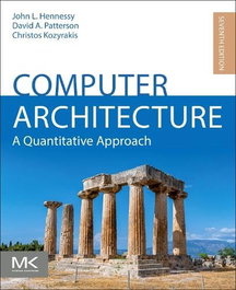 Computer Architecture: A Quantitative Approach 7 Ed, John L Hennessy - Morgan Kaufmann