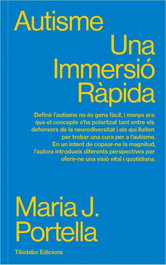 Autisme: Una inmersió rápida, Maria J. Portella Moll - TIBIDABO CATALAN