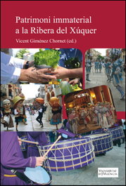 Patrimoni immaterial a la Ribera del Xúquer, Vicent Gimenez Chornet - PUV.(PUB.UNIVERSITAT VALENCIA)