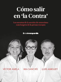 Cómo salir en 'la Contra', Victor Manuel Amela - LA VANGUARDIA