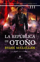 La república de otoño, Brian McClellan - GAMON
