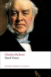 Oxford University Press: Hard Times, Charles Dickens - OXFORD UNIVERSITY PRESS