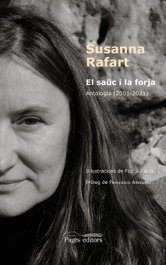 El saüc i la forja, Susanna Rafart Crominas - PAGES EDITORS