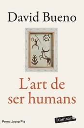 LABUTXACA, L'art de ser humans, David Bueno Torrens - LABUTXACA