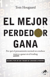 El mejor perdedor gana, Tom Hougaard - VALOR EDITIONS