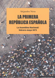 La primera República española, Alejandro Nieto García - COMARES