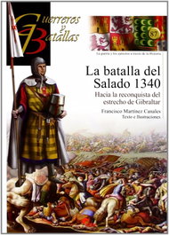 ALMENA, La Batalla Del Salado 1340- Guer. Bat. Nº.87, Francisco Martínez Canales