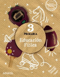 ANAYA, Educación Física 3 - ANAYA