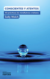 NARCEA, Conscientes y atentos, Sally Welch - Narcea