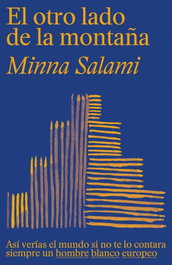 El otro lado de la montaña, Minna Salami - TEMAS HOY