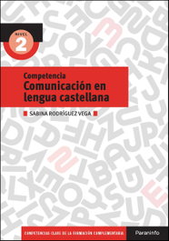 Comunicación en Lengua Castellana N2, Sabina Rodríguez Vega - Ediciones Paraninfo