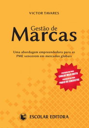 Gestao de Marcas, Victor Tavares - ESCOLAR EDITORA