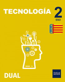 OXFORD UNIVERSITY PRESS, Inicia Dual Tecnología 2.º ESO. Libro del Alumno Comunidad V, Anthony Manning