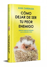VERGARA, Cómo dejar de ser tu peor enemigo (edición especial limitada), Alba Cardalda - VERGARA