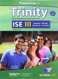 GLOBAL ELT. (ANDREW BETSIS ELT) Preparing for Trinity ISE III (C1)