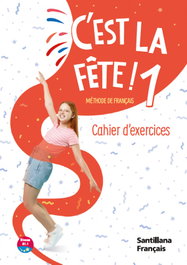 SANTILLANA, C'EST LA FETE! 1 PACK CAHIER ED26 - AA.VV
