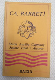 CA, BARRET!, Vidal - M.A. Capmany, J. - MOLL EDITORIAL