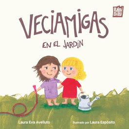 BABIDI-BU, Veciamigas en el jardin - La Casita Esdrujula