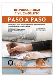 COLEX, RESPONSABILIDAD CIVIL EX DELICTO - PASO A PASO