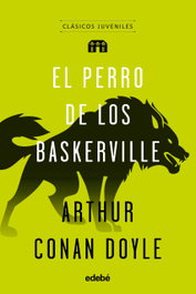 El perro de los Baskerville, Conan Doyle - EDEBE