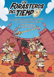 SM, Los Forasteros del Tiempo 19: La aventura de los Balbuena y la leyenda de Mulán