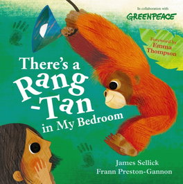 There's a Rang-Tan in My Bedroom, James Sellick - HACHETTE CHILDREN'S GROUP