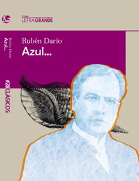 Azul, Ruben Dario - LETRA GRANDE