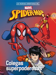 DISNEY LIBROS, Spider-Man. Colegas superpoderosos - Marvel