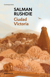Ciudad Victoria, Salman Rushdie - DEBOLSILLO