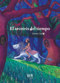BARBARA FIORE, El arcoíris del tiempo - Jimmy Liao
