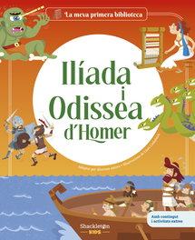 SHACKLETON KIDS, Ilíada i Odissea d'Homer - La meva primera biblioteca