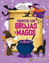 GATO DE HOJALATA, Cuentos con brujas y magos - Sueños Mágicos