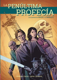GP EDICIONES, La penúltima profecía, Jaime Carañana y Abraham García - GP EDICIONES