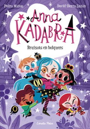 ESTRELLA POLAR Anna Kadabra 12. Bruixots en bolquers, Pedro Mañas - ESTRELLA POLAR