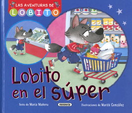 SUSAETA EDICIONES Lobito en el súper, María Mañeru - SUSAETA EDICIONES
