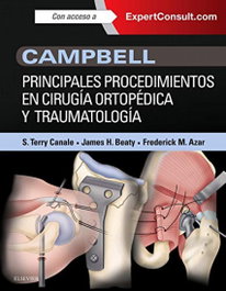 Principales procedimientos en cirugía ortopédica y traumatología + Expertconsult, Campbell - ELSEVIER EDITORIAL