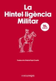 La Hintel·ligència Militar, VV.AA. - COMANEGRA