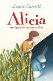 Alicia en el país de las maravillas, Lewis Carrol - ALFAGUARA