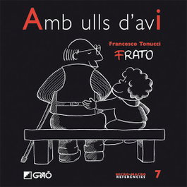 GRAO, Amb ulls d'avi, Francesco Tonucci - GRAO