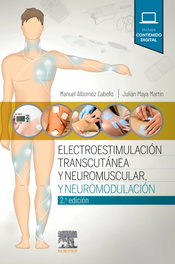 ELSEVIER EDITORIAL, Electroestimulación transcutánea, neuromuscular y neuromodulación (2ª ed.)