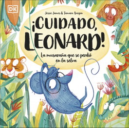 ¡Cuidado, Leonard!, Tamara Anegon - DORLING KINDERSLEY (DK)