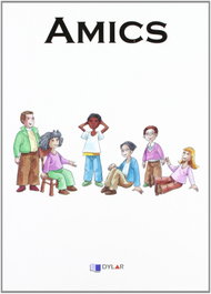 Amics (Estrangers), DYLAR EDICIONES - DYLAR EDICIONES