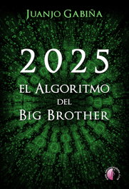 BETA III MILENIO, 2025. El algoritmo del Big Brother, Juanjo Gabiña - BETA III MILENIO