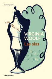 Las olas, Virginia Woolf - DEBOLSILLO