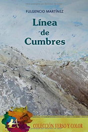 Línea de cumbres, Fulgencio Martínez - EDITORIAL ADARVE