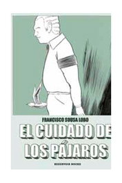 Penguin Random House Grupo Editorial, S.A.U. EL CUIDADO DE LOS PAJAROS