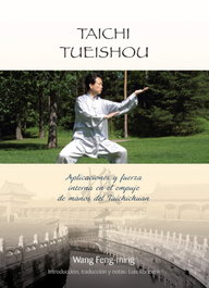 ALAS EDITORIAL TAICHI TUESHOU: APLICACIONES Y FUERZA INTERNA EMPUJE, Feng-Ming, Wang